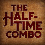 HALF-TIME COMBO